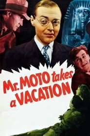 Mr Moto Takes a Vacation