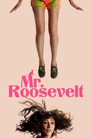 Mr Roosevelt' Poster