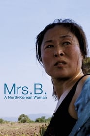 Mrs B a North Korean Woman' Poster