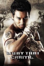 Streaming sources forMuay Thai Chaiya