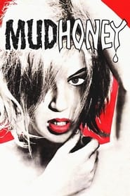 Mudhoney' Poster