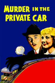 Murder in the Private Car' Poster