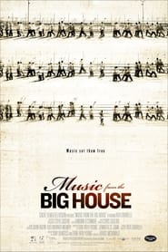Streaming sources forMusic from the Big House
