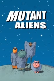 Mutant Aliens' Poster