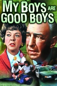 My Boys Are Good Boys' Poster