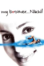My Brother Nikhil' Poster