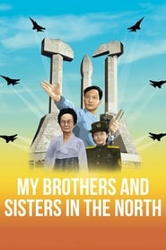My Brothers and Sisters in the North' Poster