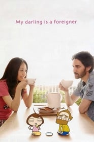 My Darling Is a Foreigner' Poster