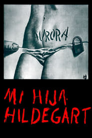 My Daughter Hildegart' Poster