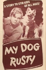 My Dog Rusty' Poster