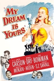 My Dream Is Yours' Poster