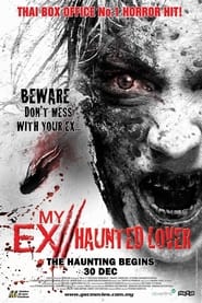 My Ex 2 Haunted Lover' Poster