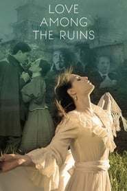 Love Among the Ruins' Poster