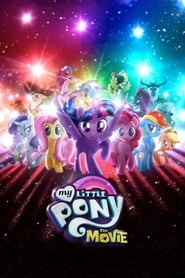 Streaming sources forMy Little Pony The Movie