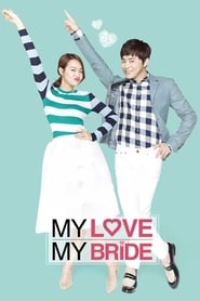 My Love My Bride' Poster