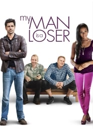 My Man Is a Loser' Poster