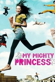 My Mighty Princess' Poster