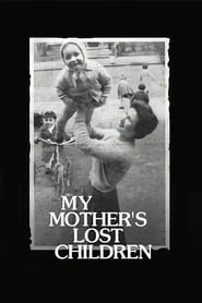 My Mothers Lost Children' Poster