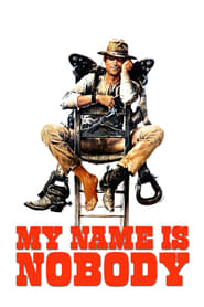 My Name Is Nobody' Poster