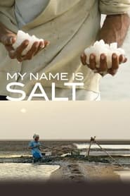 My Name Is Salt' Poster