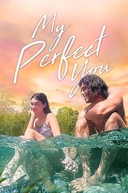 My Perfect You' Poster