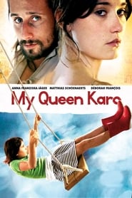 My Queen Karo' Poster