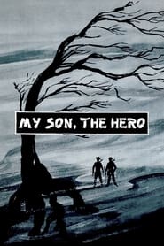 My Son the Hero' Poster