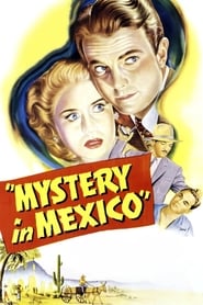 Mystery in Mexico' Poster