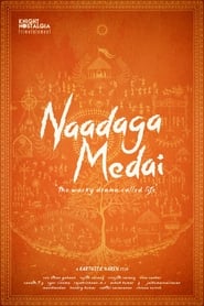Naadaga Medai' Poster
