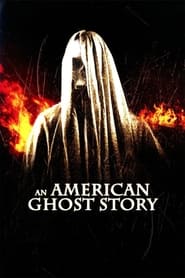 An American Ghost Story' Poster