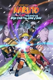 Naruto the Movie Ninja Clash in the Land of Snow' Poster