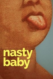 Nasty Baby' Poster