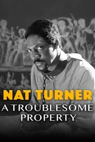 Nat Turner A Troublesome Property' Poster