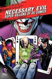 Necessary Evil SuperVillains of DC Comics' Poster
