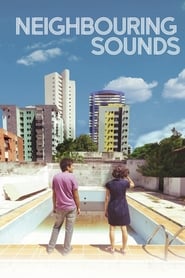 Neighboring Sounds' Poster