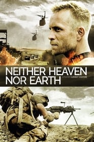 Neither Heaven Nor Earth' Poster