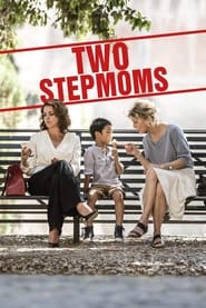 Two Stepmoms' Poster