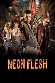 Neon Flesh' Poster