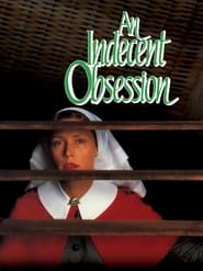 An Indecent Obsession' Poster