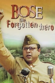 Netaji Subhas Chandra Bose The Forgotten Hero' Poster