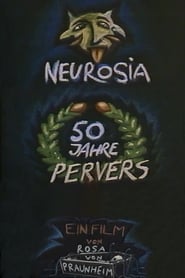 Neurosia Fifty Years of Perversity' Poster