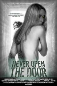 Never Open the Door' Poster