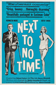 Next to No Time' Poster