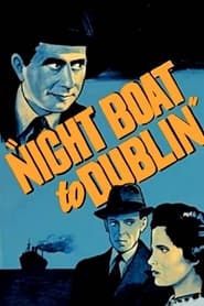 Night Boat to Dublin' Poster