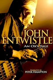 An Oxs Tale The John Entwistle Story' Poster