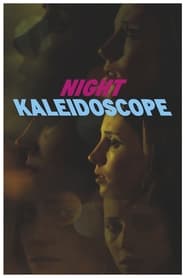 Night Kaleidoscope' Poster