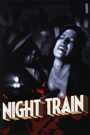 Night Train' Poster