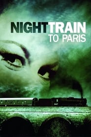 Night Train to Paris' Poster