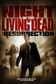 Night of the Living Dead Resurrection' Poster