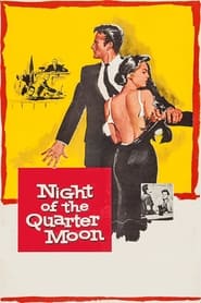 Night of the Quarter Moon' Poster